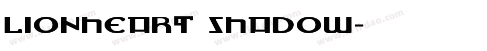 Lionheart Shadow字体转换